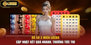 Xổ Số 3 Miền Luck8 - Cập Nhật Kết Quả Nhanh, Thưởng Tức Thì